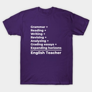 English Teacher Equation - white text T-Shirt